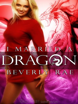 cover image of I Married a Dragon